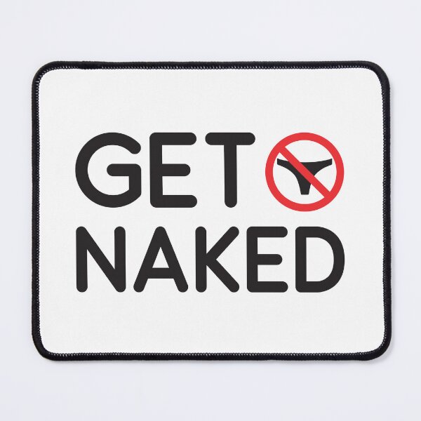 Item preview, GET NAKED designed and sold by samuartshop.