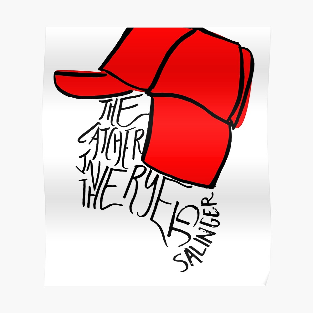 "Catcher In The Rye" Poster by eashleigh Redbubble