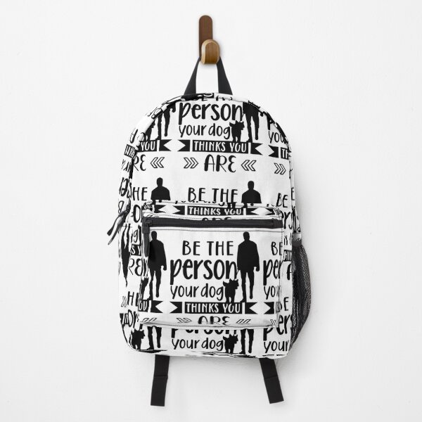 Item preview,  Be the person your dog thinks you are designed and sold by Concept-Hub.