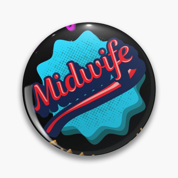 Item preview, Midwife - Brings Out The Child In You designed and sold by SpartanDStore.