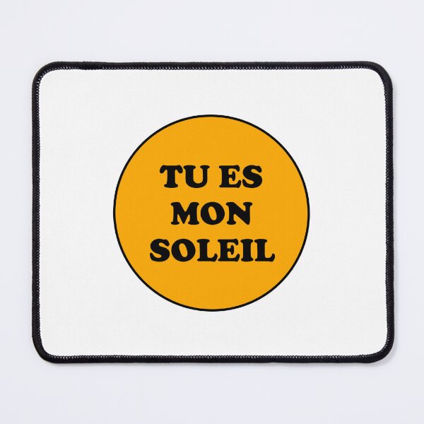 Item preview, Tu es mon soleil designed and sold by Inspirationmotivation.