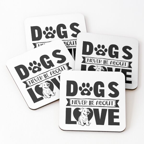 Item preview, Dogs never lie about love designed and sold by Concept-Hub.