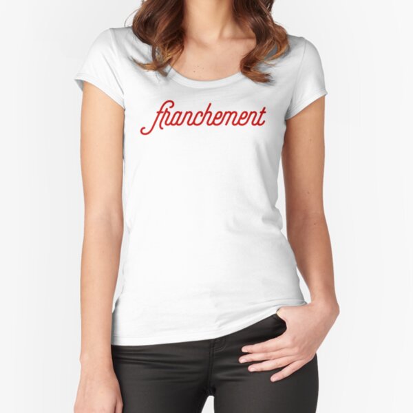 Item preview, Franchement - French slang for 'to be honest...' designed and sold by Francophile.