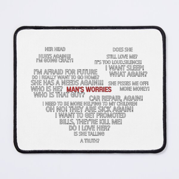 Item preview, MAN S WORRIES designed and sold by JarredDoll.