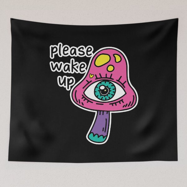 Item preview, Mushroom lover - please WAKE UP - Mushroom Lover - Plant Medicine - Shroom Trip designed and sold by originalsusie.