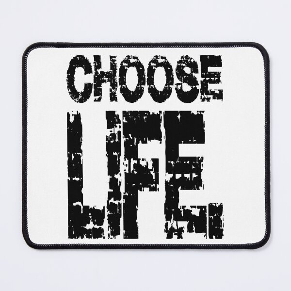 Item preview, CHOOSE LIFE, MY LIFE. BLACK designed and sold by Rejiboustarts.