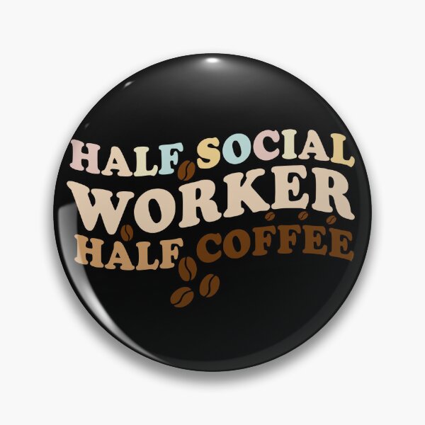 Item preview, Half Social Worker Half Coffee designed and sold by Empiredesigner3.
