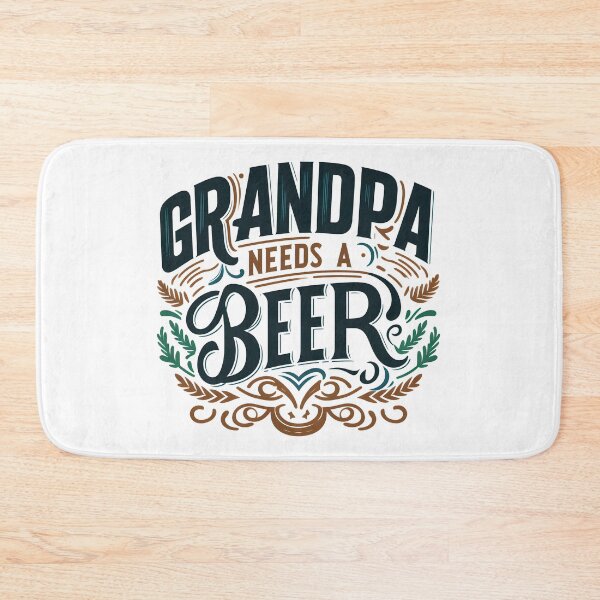 Item preview, Grandpa Needs a Beer, typography designed and sold by maxmaj.