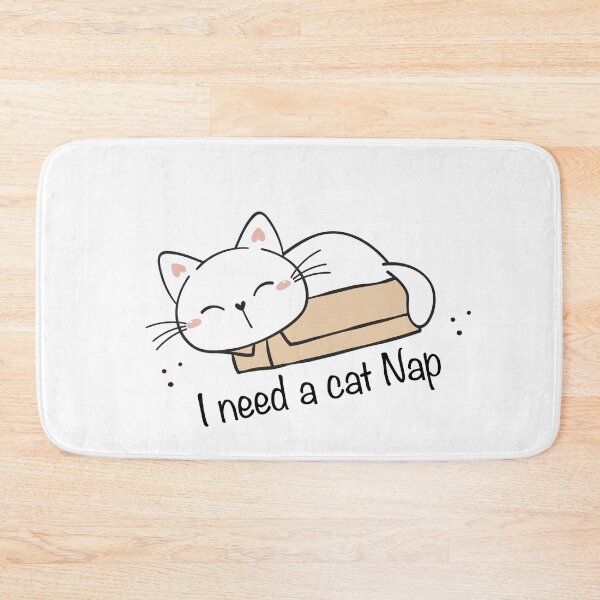 Item preview, I need a cat nap designed and sold by Creavodesigns.