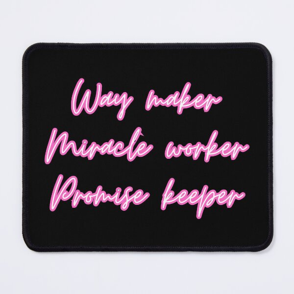 Item preview, Way Maker Miracle Worker Promise Keeper Jesus Gifts designed and sold by Laugh-Lines.