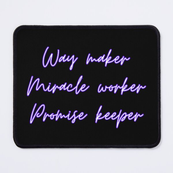 Item preview, Way Maker Miracle Worker Promise Keeper Jesus Gifts designed and sold by Laugh-Lines.