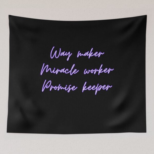 Item preview, Way Maker Miracle Worker Promise Keeper Jesus Gifts designed and sold by Laugh-Lines.