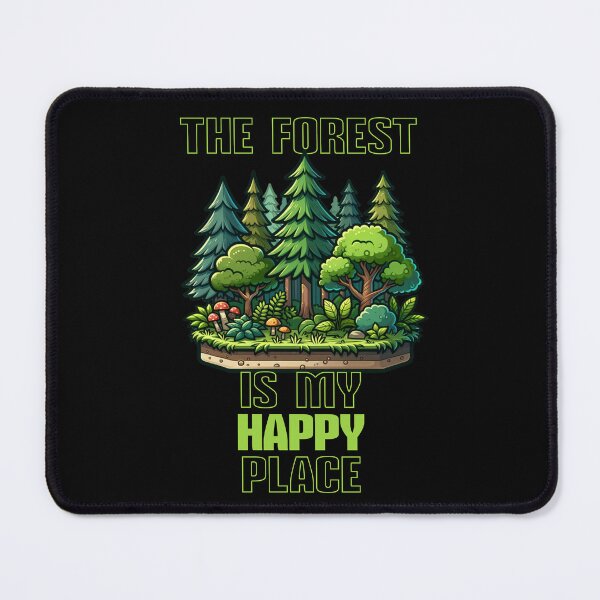 Item preview, The Forest Is My Happy Place designed and sold by RockBeeDesigns.