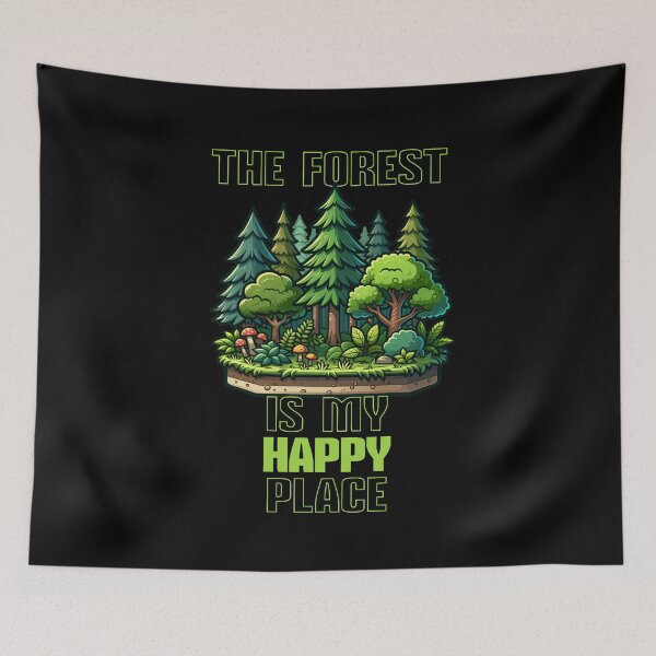 Item preview, The Forest Is My Happy Place designed and sold by RockBeeDesigns.