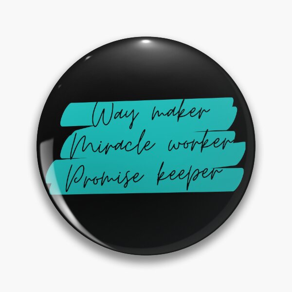 Item preview, Way Maker Miracle Worker Promise Keeper Jesus Gifts designed and sold by Laugh-Lines.