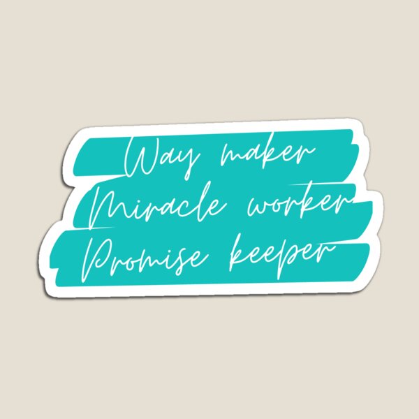 Item preview, Way Maker Miracle Worker Promise Keeper Jesus Gifts designed and sold by Laugh-Lines.