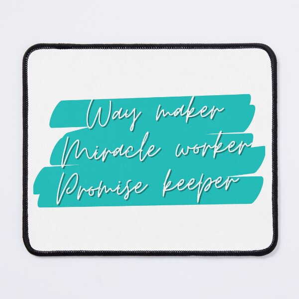 Item preview, Way Maker Miracle Worker Promise Keeper Jesus Gifts designed and sold by Laugh-Lines.