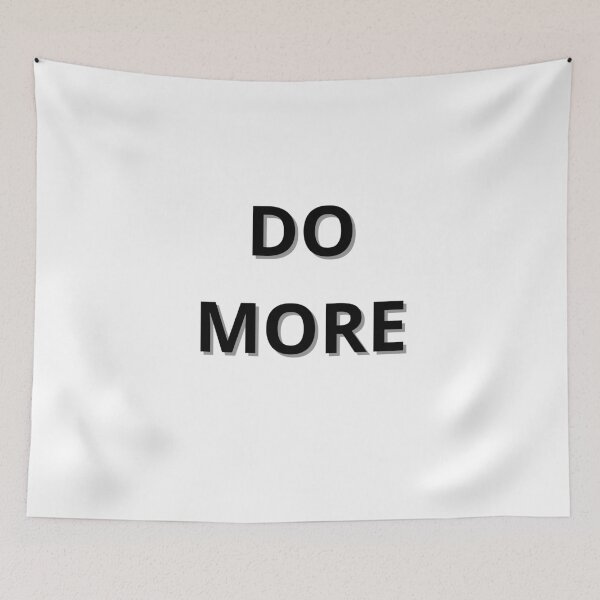 Item preview, Do more and more designed and sold by Masterpiece3.