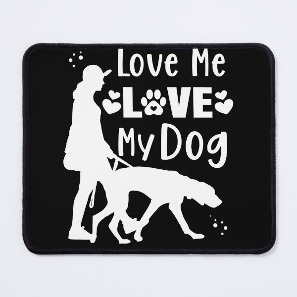 Item preview, Love me , love my dog designed and sold by Concept-Hub.