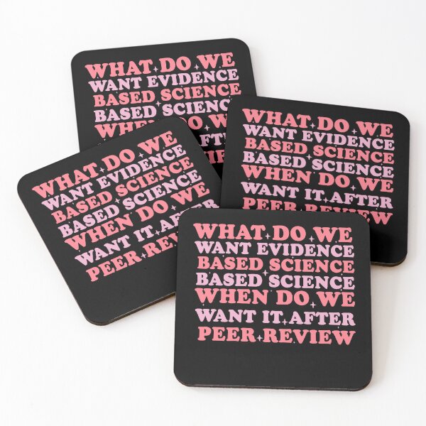 Item preview, What Do We Want Evidence Based Science When Do We Want It After Peer Review designed and sold by Empiredesigner3.