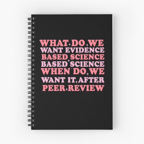 Item preview, What Do We Want Evidence Based Science When Do We Want It After Peer Review designed and sold by Empiredesigner3.