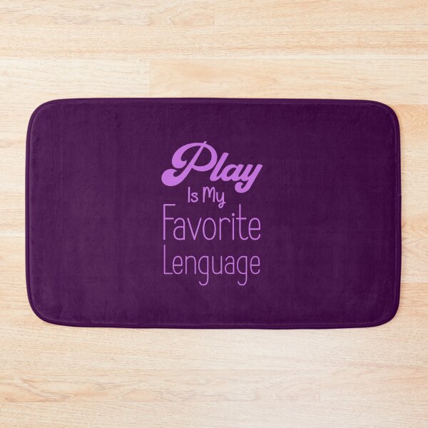 Item preview,  Play Is My Favorite Language designed and sold by box-artshop.