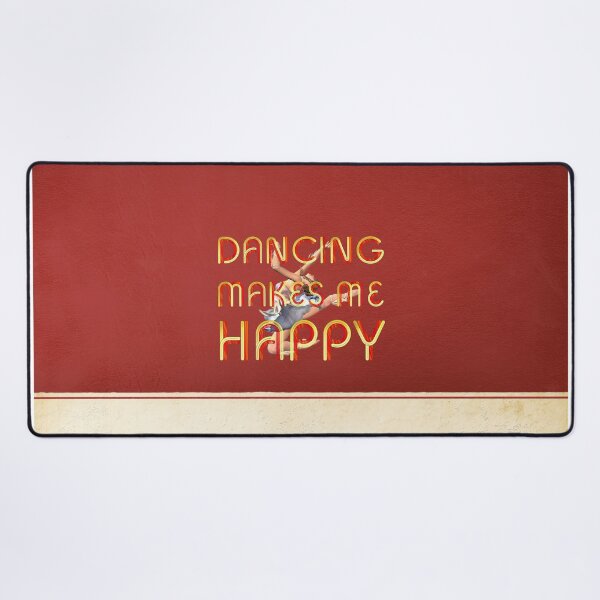 Item preview, Dancing Makes Me Happy designed and sold by teepossible.