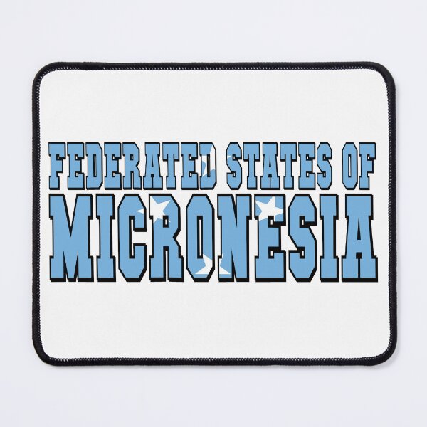 Item preview, Federated States of Micronesia Country Flag Typography designed and sold by TravelWish.