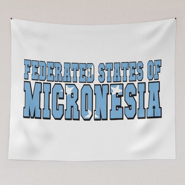 Item preview, Federated States of Micronesia Country Flag Typography designed and sold by TravelWish.