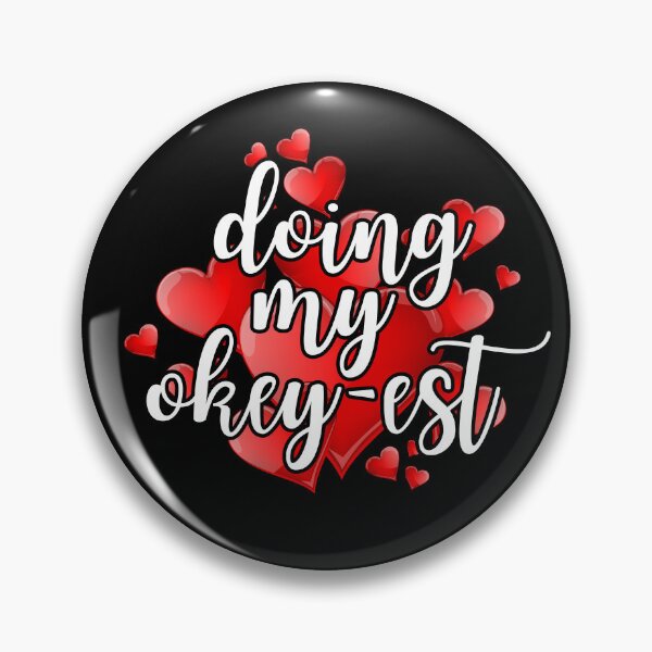 Item preview, Doing my okey-est designed and sold by UnCoverDesign.