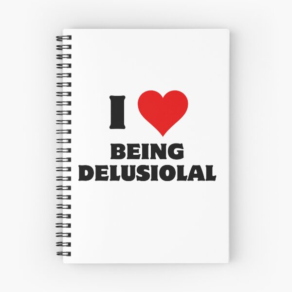 Item preview, I love being delusional designed and sold by aron_QuoTee.