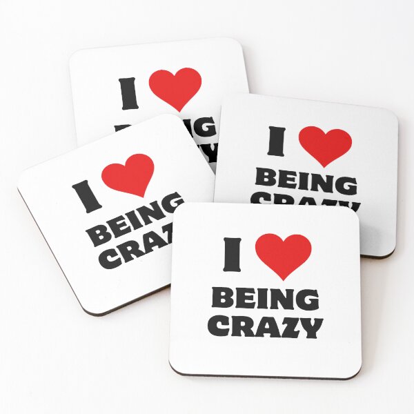 Item preview, I love being crazy designed and sold by aron_QuoTee.