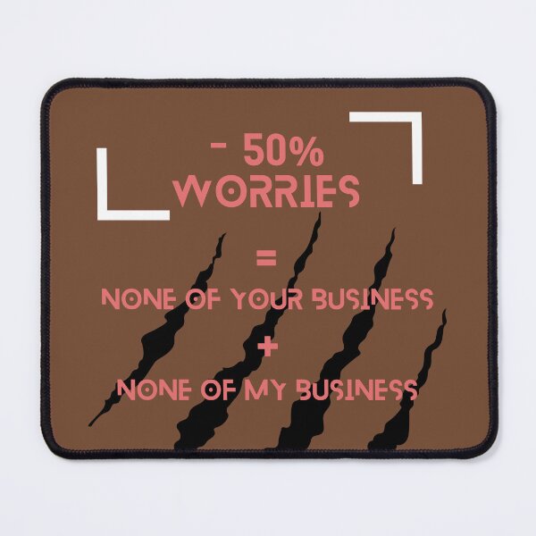 Item preview, -50% Worries designed and sold by CCEINnoc.