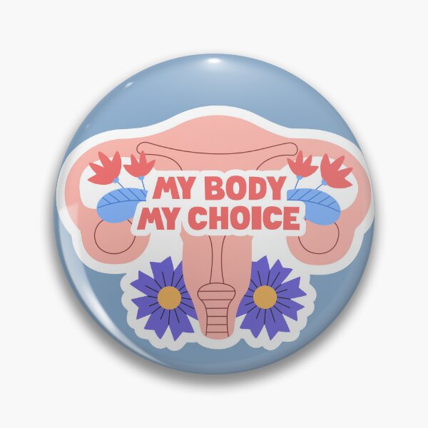 Item preview, My Body My Choice designed and sold by STEM-women.
