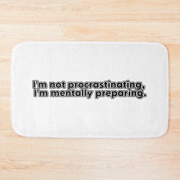 Item preview, I'm Not Procrastinating, I,m Mentaly Preparing | Stickers, T-Shirt designed and sold by NicolasGlowArt.
