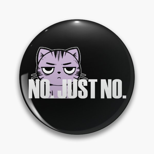 Item preview, Irritated people memes |rude kitten | nasty cats | no patience designed and sold by themichetti.
