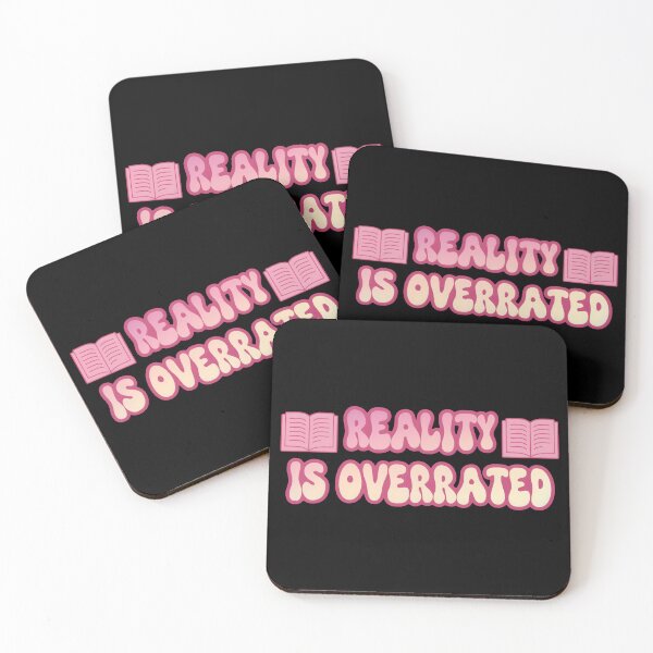 Item preview, Reading addiction. Reality is Overrated, Book Lover Humorous Quote designed and sold by Unitepeople.