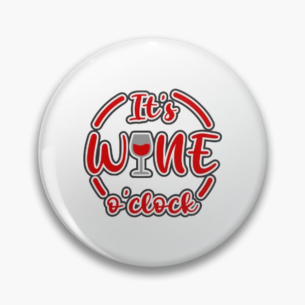 Item preview, It's wine o'clock designed and sold by ViEmCreations.