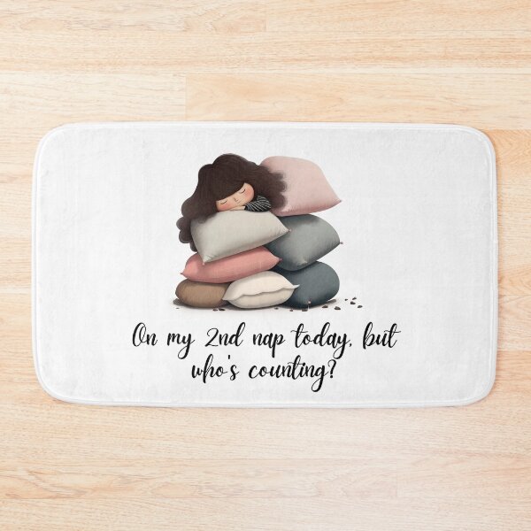 Item preview, ON MY 2ND NAP TODAY, BUT WHO'S COUNTING designed and sold by PixelsNBows.