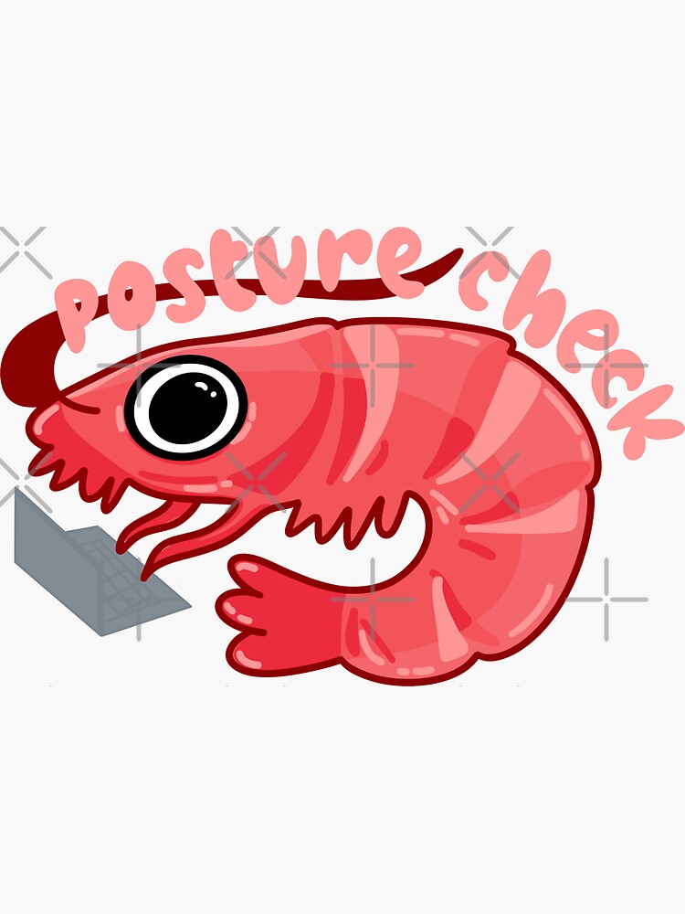 shrimp posture custom  Sticker