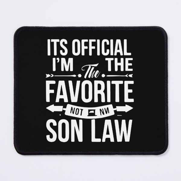 Item preview, The Favorite Son In Law 2 designed and sold by StellarValor.