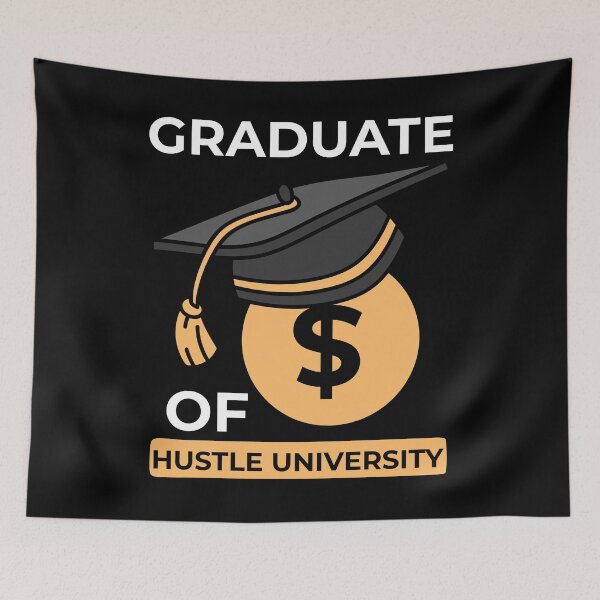 Item preview, Entrepreneurial Spirit: Hustle University Grad designed and sold by Shirtey.