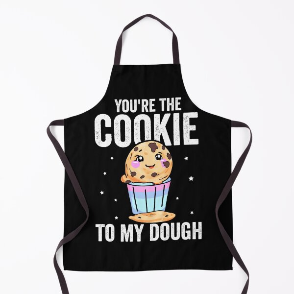 Item preview, You're the cookie to my dough Cookie Dough Baking designed and sold by Shirtey.