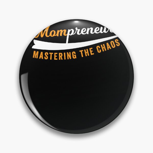 Item preview, Mompreneur - Mastering the chaos Entrepreneur Mom designed and sold by Shirtey.