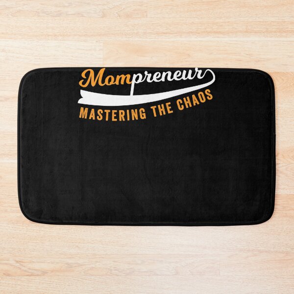Item preview, Mompreneur - Mastering the chaos Entrepreneur Mom designed and sold by Shirtey.