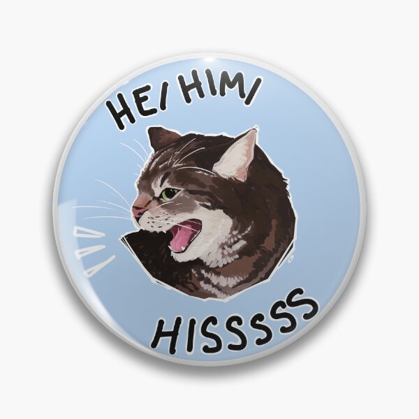 Item preview, He/Him/Hiss Cat designed and sold by memdanat.