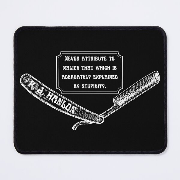Item preview, Hanlon's Razor (white, rectangular) designed and sold by SweetsAndSavary.
