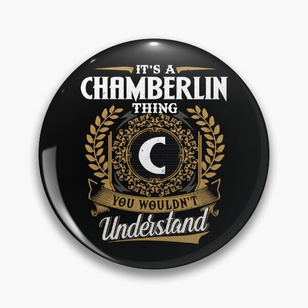 Item preview, It Is A Chamberlin Thing You Wouldnt Understand designed and sold by Huck-me.