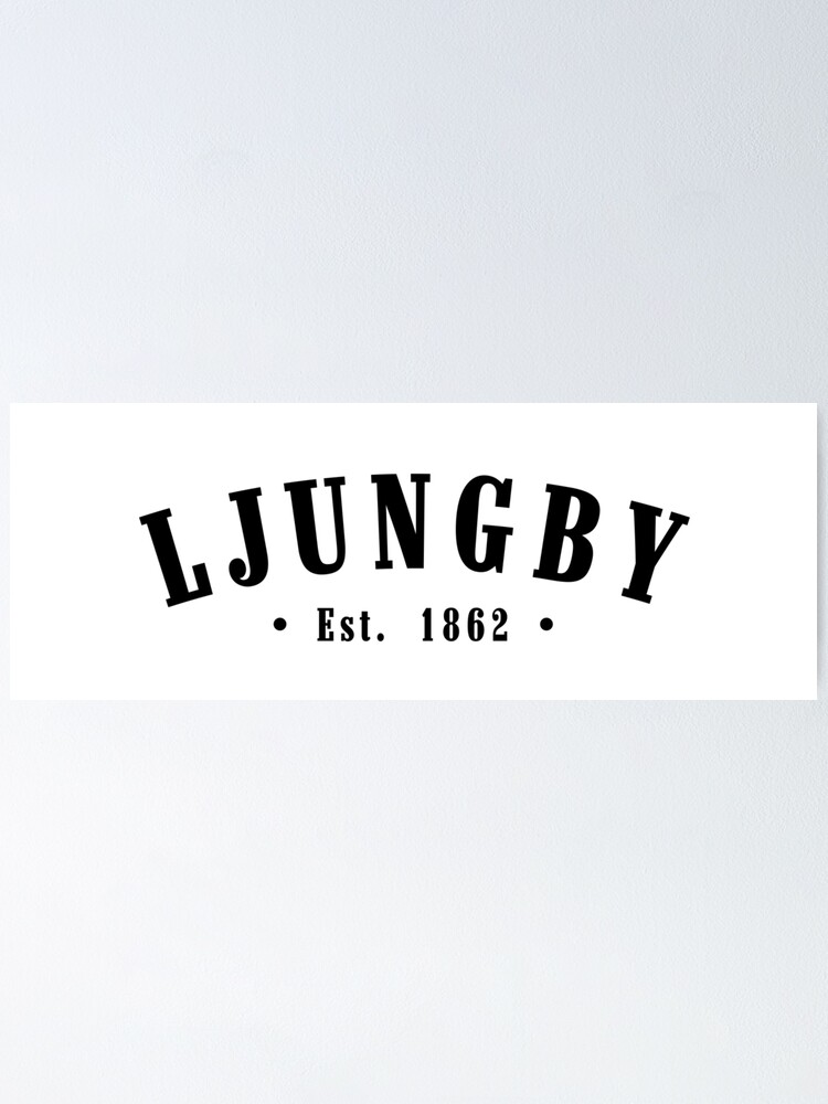 Thumbnail 1 of 3, Poster, Ljungby Kronoberg County Sweden Est. 1862 Black Letter Sverige designed and sold by establishedwear.