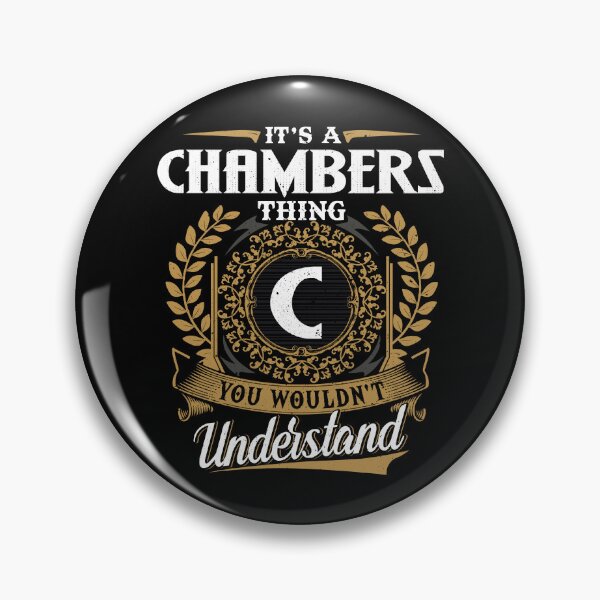 Item preview, It Is A Chambers Thing You Wouldnt Understand  designed and sold by Huck-me.